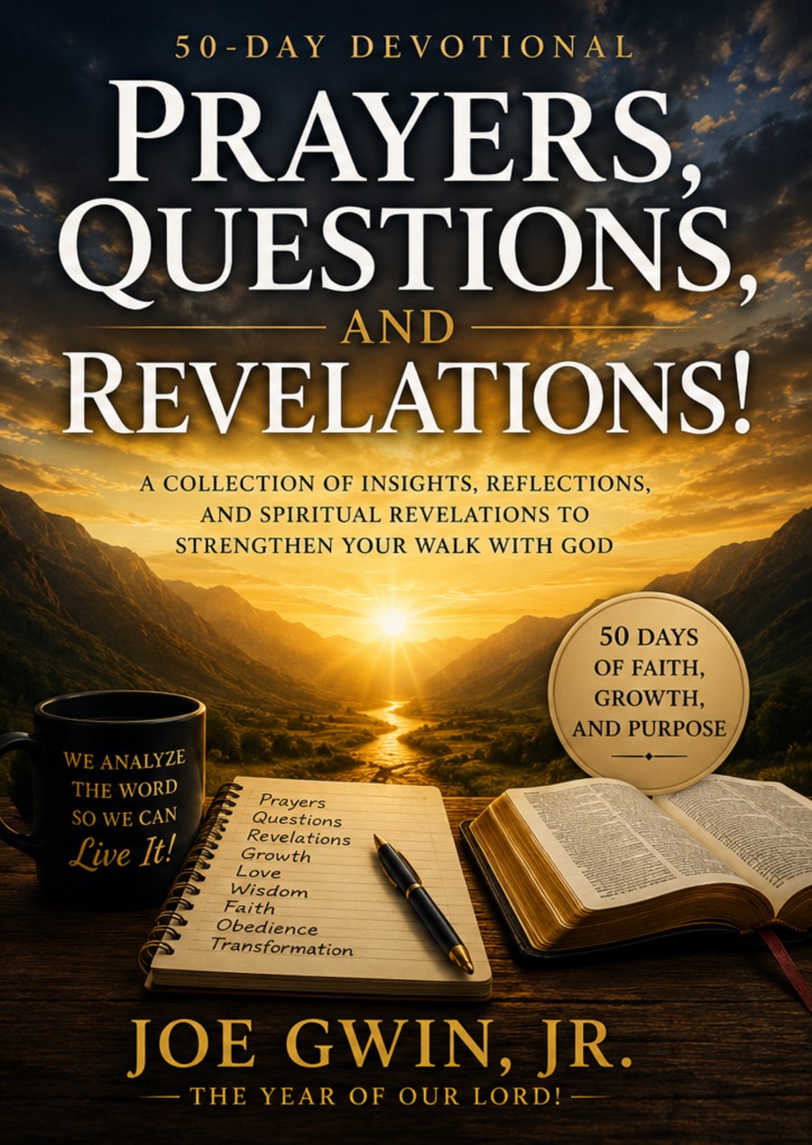 Prayers, Questions, and Revelations! 50-Day Devotional book cover by Joe Gwin, Jr.